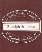 Rudolph Schlichter. Disegni e acquarelli dal 1920 al 1955