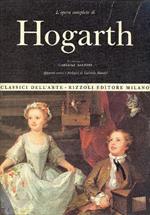 L' opera completa di Hogarth pittore