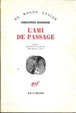 L' ami de passage