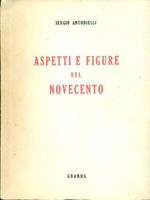 Aspetti e figure del Novecento