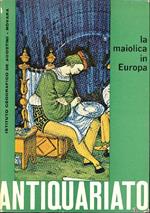 La maiolica in Europa