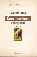 Cuor morituro e altre poesie 1924-1930