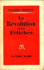 La Révolution et les Fétiches