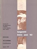 Longaretti. Brera anni '40