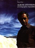 Album Antonioni. Une biographie impossible