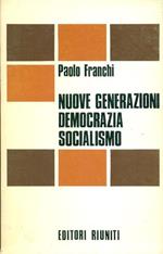 Nuove generazioni democrazia socialismo