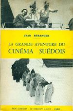 La grande aventure du cinéma suédois