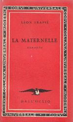 La maternelle