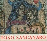 Tono Zancanaro. Mostra antologica 1931-1973