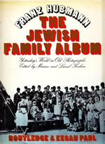 The Jewish Family Album. Westerday's World in Old Photographs