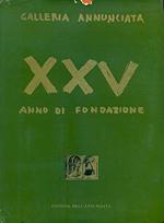 XXV Anni di lavoro dell'Annunciata