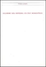 Allarme nel sistema: un tilt romantico! Cacciola, Kassebohmer, Zappettini