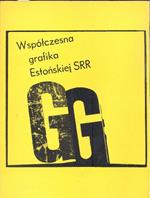Wspolczesna grafika Estonskiej SRR