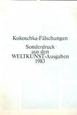 Kokoschka-Falschungen. Sonderdruck aus den Weltkunst-Ausgaben 1983