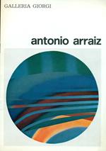 Antonio Arraiz. Galleria Giorgi 1971