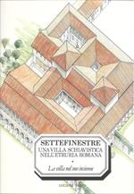 Settefinestre. Una villa schiavistica nell'Etruria romana