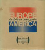 Europe/America the different avant-gardes