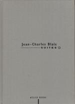 Jean-Charles Blais. Suites