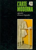 L' arte moderna. Appendici. Dizionario biografico