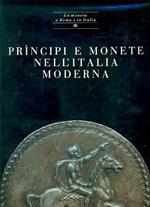 Prìncipi e monete nell'Italia moderna