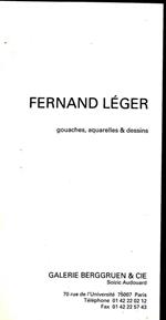 Fernand Léger. Gouaches, aquarelles e dessins