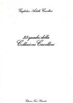 25 quadri della Collezione Cavellini