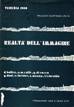 Realtà dell'immagine. Daniele Bollea, A.M. Caffè, Gino Doni, Giampaolo Di Cocco, Eva Maria Forst