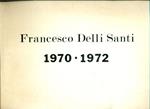 Francesco Delli Santi 1970-1972