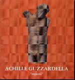 Achille Guzzardella ''repertì'