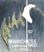 Marchese, sculture dal 1960