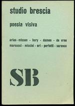 Poesia visiva. Arias-Misson Bory Damen De Vree Marcucci Miccini Ori Perfetti Sarenco