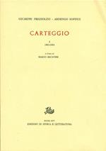 Carteggio I: 1907-1918