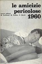 Le amicizie pericolose 1960