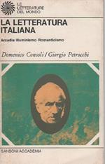 La letteratura Italiana. Tomo III: Arcadia, Illuminismo, Romanticismo