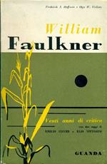 William Faulkner, Venti anni di critica