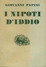 I nipoti d'Iddio (1903-1931)