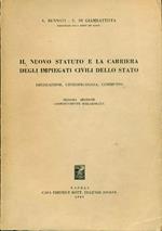 Il nuovo Statuto e la carriera degli impiegati civili dello Stato