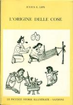 L' origine delle cose