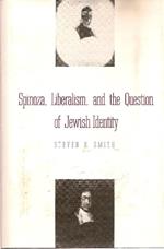 Spinoza, liberalism, and the question of jewish identity