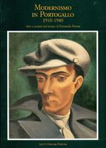 Modernismo in Portogallo (1910-1940). Arte e società nel tempo di Fernando Pessoa