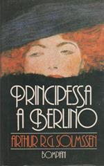 Principessa a Berlino