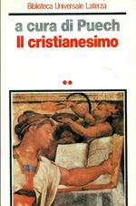 Storia delle religioni. Il cristianesimo. Volume secondo