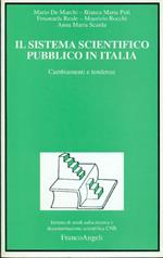 Il sistema scientifico pubblico in Italia. Cambiamenti e tendenze