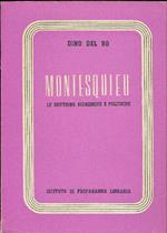 Montesquieu. Le dottrine giuridiche e politiche