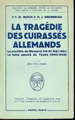 La tragédie des cuirassés allemands