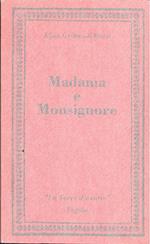 Madama e Monsignore