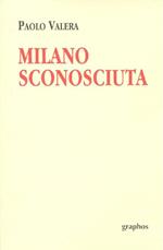 Milano sconosciuta