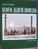 Nuovo album romano. Fotografie di un secolo