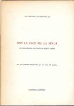 Non la pace ma la spada. Introduzione all'arte di Elena Bono