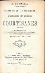 Scènes de la vie parisienne. Splendeurs et misère des courtisanes